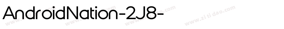 AndroidNation-2J8字体转换