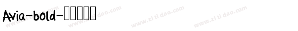 Avia-bold字体转换