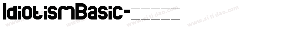 IdiotismBasic字体转换