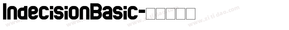 IndecisionBasic字体转换