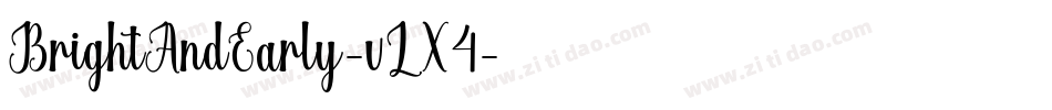 BrightAndEarly-vLX4字体转换