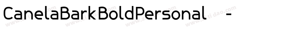 CanelaBarkBoldPersonal手机版字体转换
