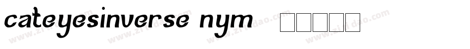 CatEyesInverse-nym0字体转换