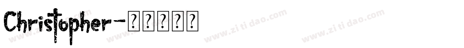 Christopher字体转换