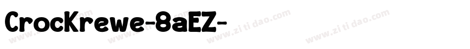 CrocKrewe-8aEZ字体转换