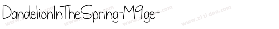 DandelionInTheSpring-M9ge字体转换