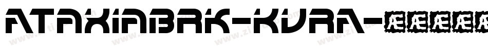 AtaxiaBrk-KvrA字体转换