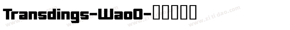 Transdings-WaoO字体转换