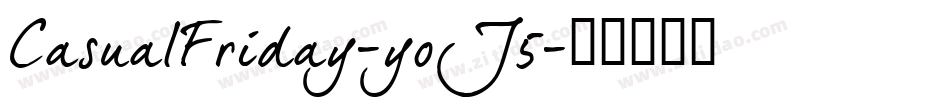 CasualFriday-yoJ5字体转换