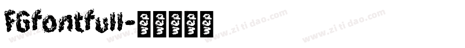 FGfontfull字体转换