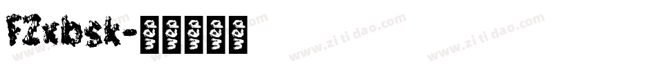 FZxbsk字体转换