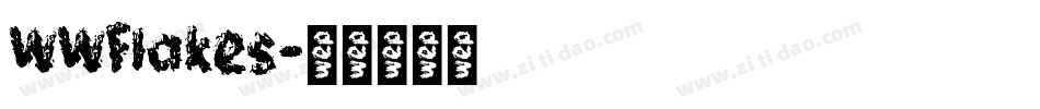 WWFlakes字体转换