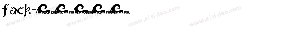 fack字体转换