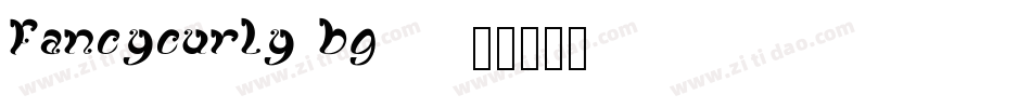 FancyCurly-Bg78字体转换