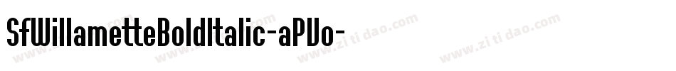 SfWillametteBoldItalic-aPVo字体转换 SfWillametteBoldItalic-aPVo字体转换