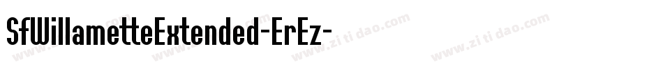 SfWillametteExtended-ErEz字体转换 SfWillametteExtended-ErEz字体转换