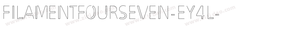 FilamentFourSeven-eY4l字体转换