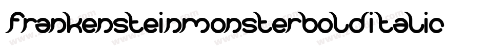 FrankensteinMonsterBoldItalic-3Byz字体转换