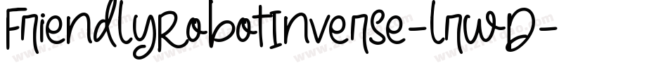FriendlyRobotInverse-lrwD字体转换