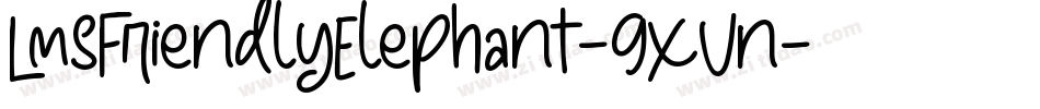LmsFriendlyElephant-9XVn字体转换