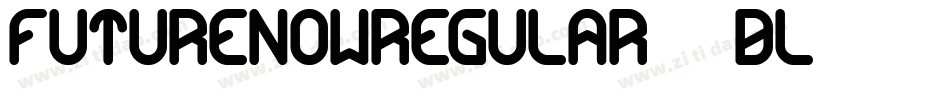 FutureNowRegular-25Bl字体转换