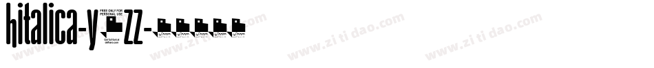 Hitalica-y7zZ字体转换