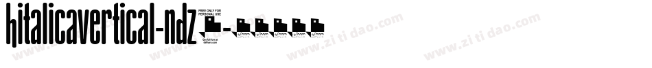 HitalicaVertical-nDz4字体转换