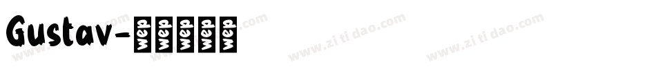 Gustav字体转换