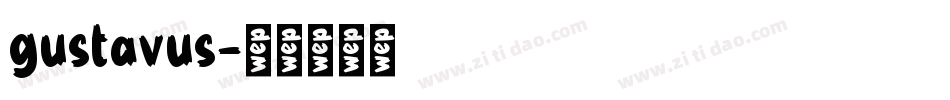 gustavus字体转换