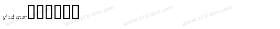Gladiator字体转换