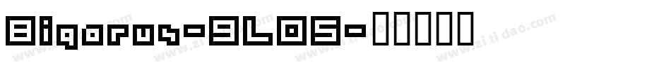 Bigarus-9L05字体转换