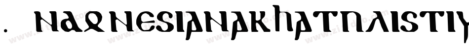 Indonesianakhatulistiwania-zjr1字体转换