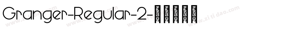 Granger-Regular-2字体转换