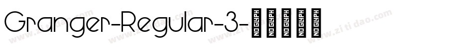 Granger-Regular-3字体转换