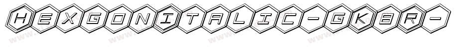 HexgonItalic-gK8R字体转换