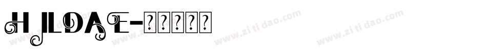hildae字体转换