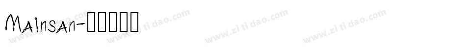 Mainsan字体转换
