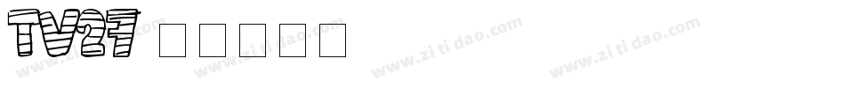 TV27字体转换
