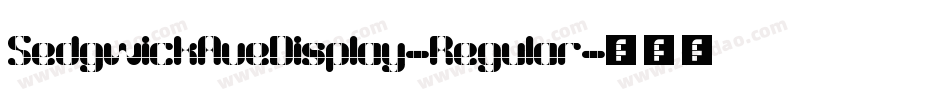 SedgwickAveDisplay-Regular字体转换