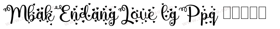 MbakEndangLove-lgPpq字体转换