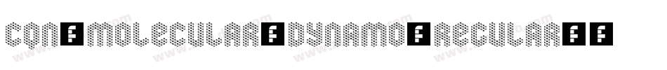 CQN-Molecular-Dynamo-Regular字体转换