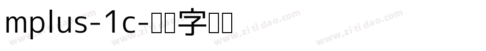 mplus-1c字体转换