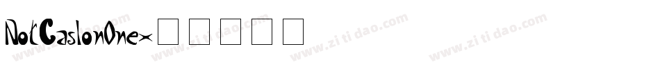 NotCaslonOne字体转换