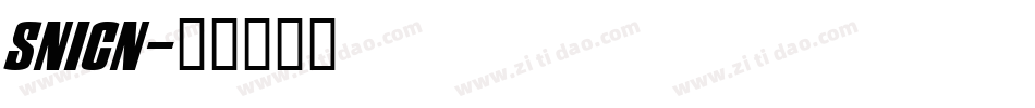 SNICN字体转换