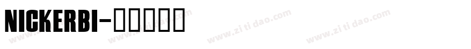 NICKERB1字体转换