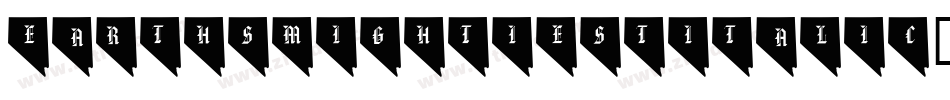 EarthsMightiestItalic-17nv字体转换