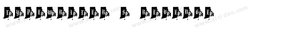 tYpEwRiTeR-s-ReVeNgE!字体转换