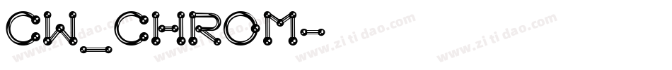 CW_CHROM字体转换