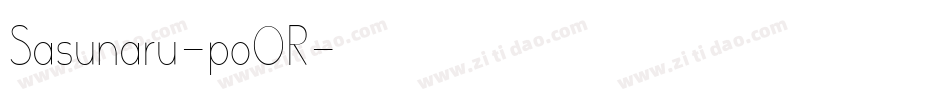 Sasunaru-poOR字体转换