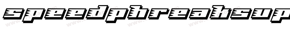 speedphreaksuperital字体转换